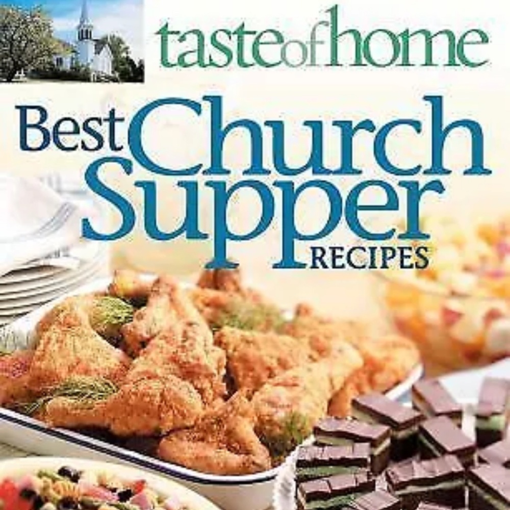 Best Church Supper Recipes : Over 500 Potluck Favorites! by Taste of Home